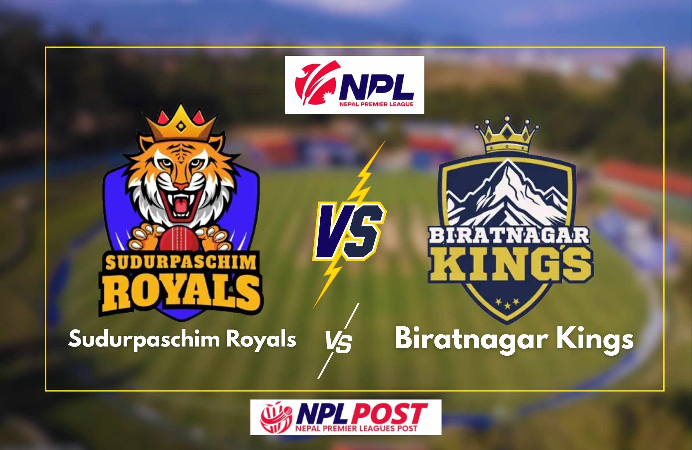 Biratnagar Kings Vs Sudurpaschim Royals